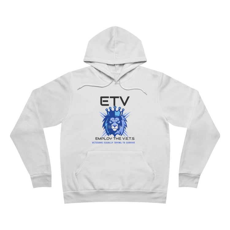 Unisex Fleece Pullover Hoodie - ETV | Employ The Vets (V.E.T.S - Veterans Equally Trying to Survive)